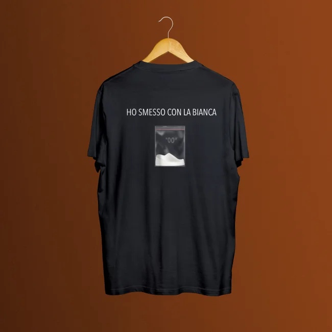 Madré - Maglietta "Ho smesso con la bianca"